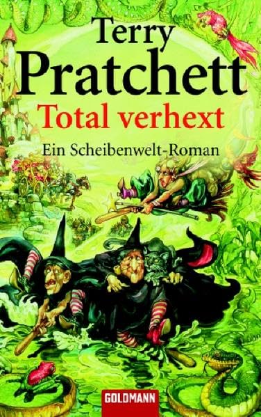 Total verhext: Ein Scheibenwelt-Roman: Aus d. Engl. v. Andreas Brandhorst Contemporary literature