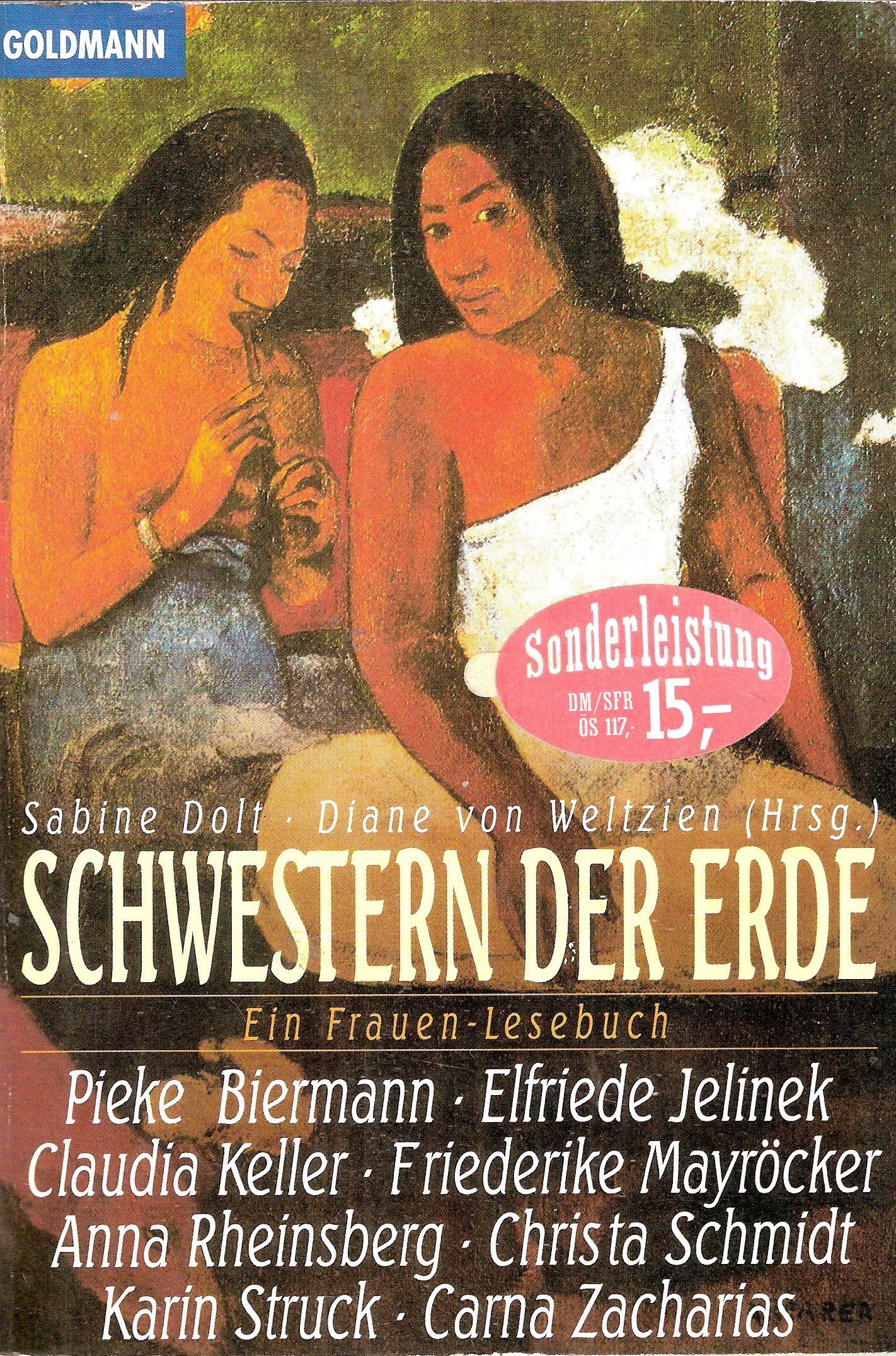 Schwestern der Erde. Ein Frauen-Lesebuch Books