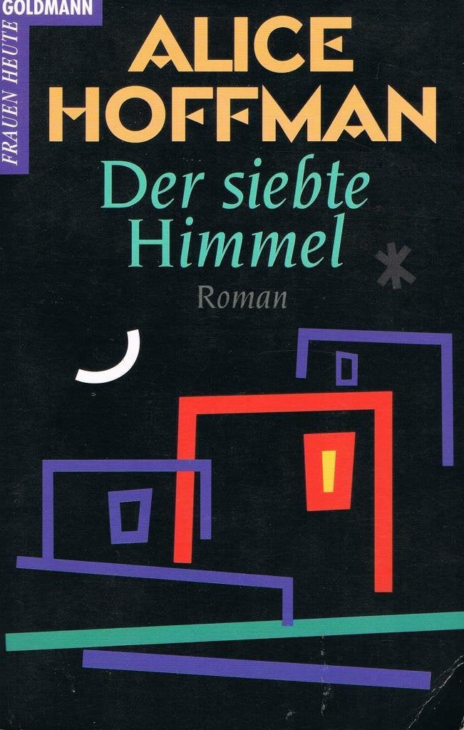 Der siebte Himmel: Roman (Goldmann Allgemeine Reihe) Contemporary literature