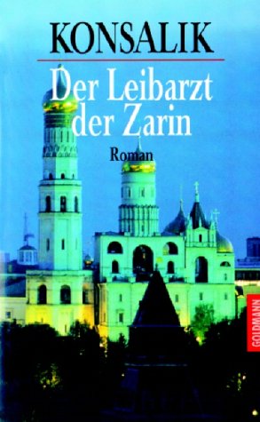 Der Leibarzt der Zarin Contemporary literature
