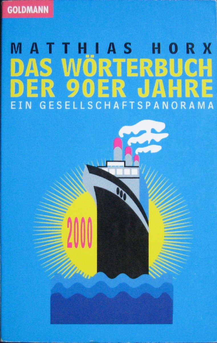 Das Wörterbuch der 90er Jahre Learning & Reference