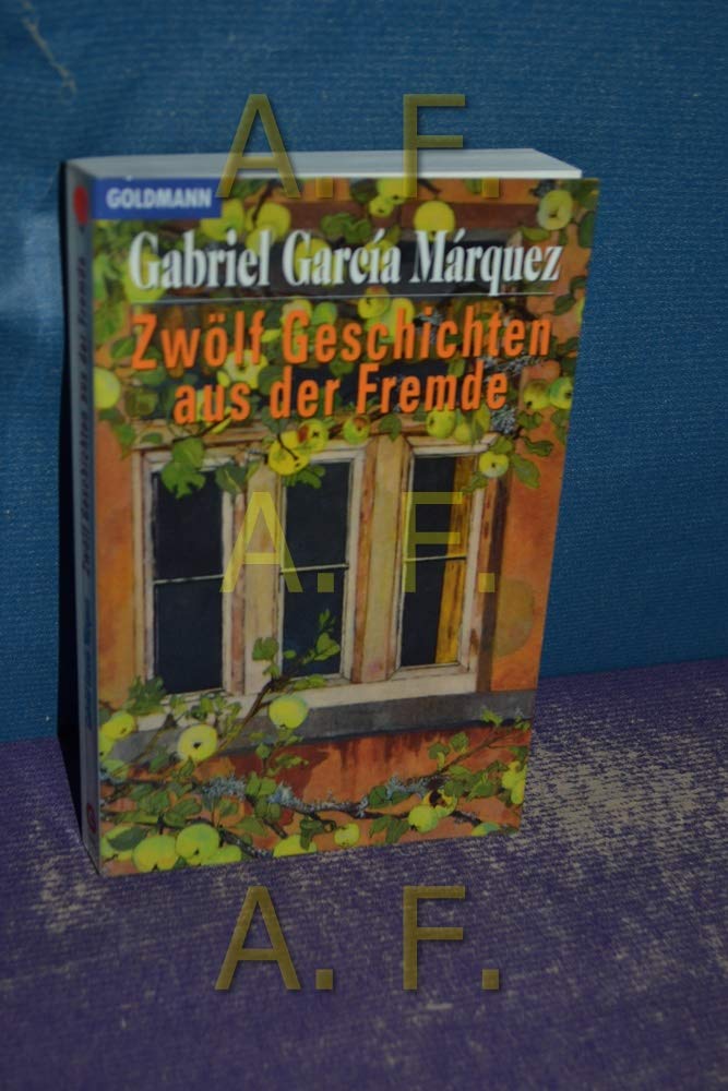 Zwölf Geschichten aus der Fremde Contemporary literature