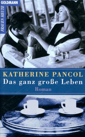 Das ganz große Leben Books