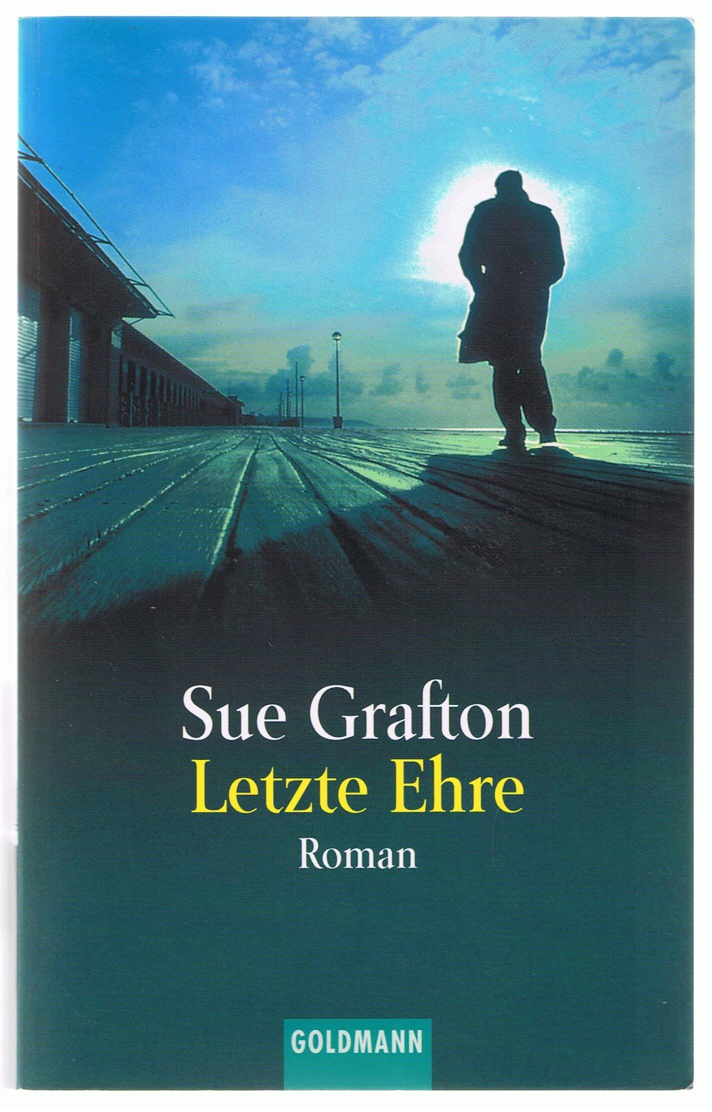 Letzte Ehre (Goldmann Allgemeine Reihe) Crime & Thrillers
