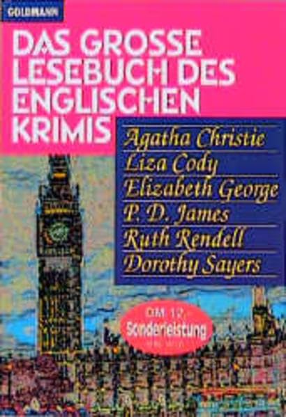 Das grosse Lesebuch des englischen Krimis (Goldmann Allgemeine Reihe) Crime & Thrillers