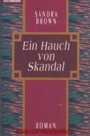 Ein Hauch von Skandal: Liebe hat viele Seiten (Goldmann Aktionen) Contemporary literature