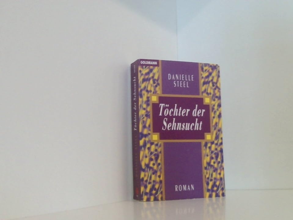 Töchter der Sehnsucht: Liebe hat viele Seiten (Goldmann Aktionen) Contemporary literature