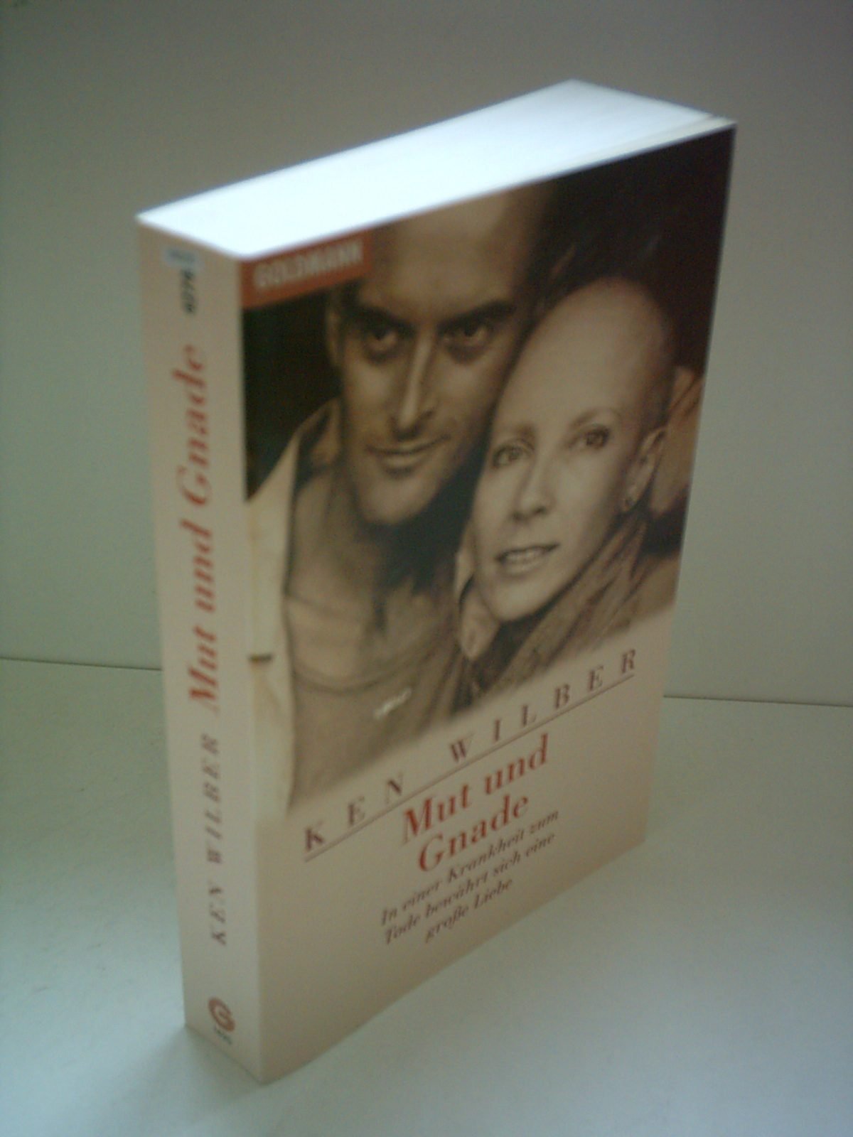 Mut und Gnade. In einer Krankheit zum Tode bewährt sich eine große Liebe Health, Nutrition & Fitness