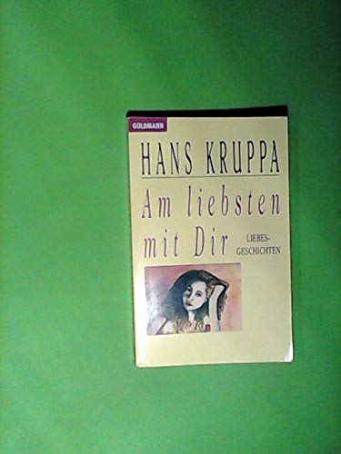 Am liebsten mit Dir: Liebesgeschichten (Goldmann Allgemeine Reihe) Poetry