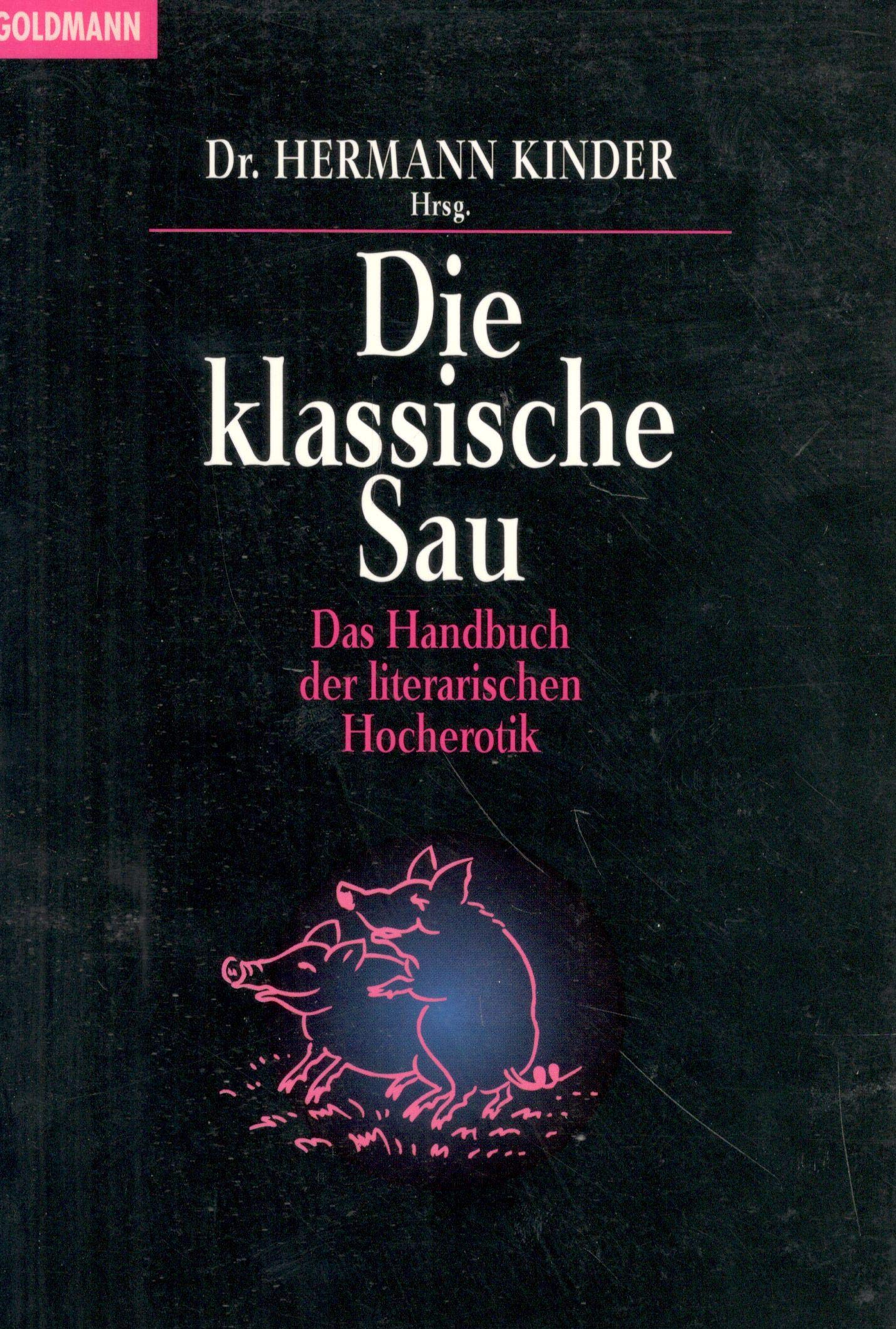 Die klassische Sau: Das Handbuch der literarischen Hocherotik Books