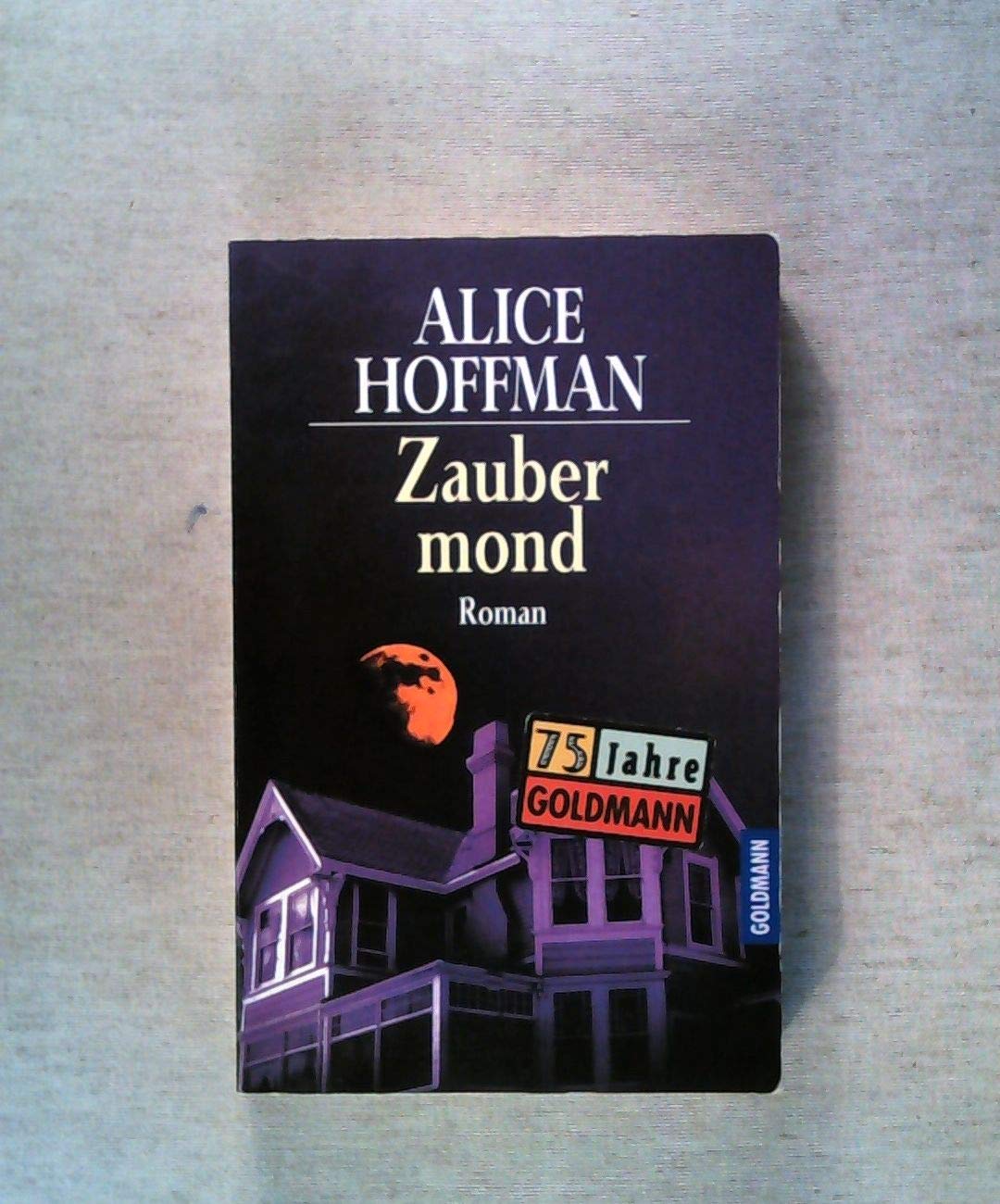 Zaubermond (Goldmann Allgemeine Reihe) Classics