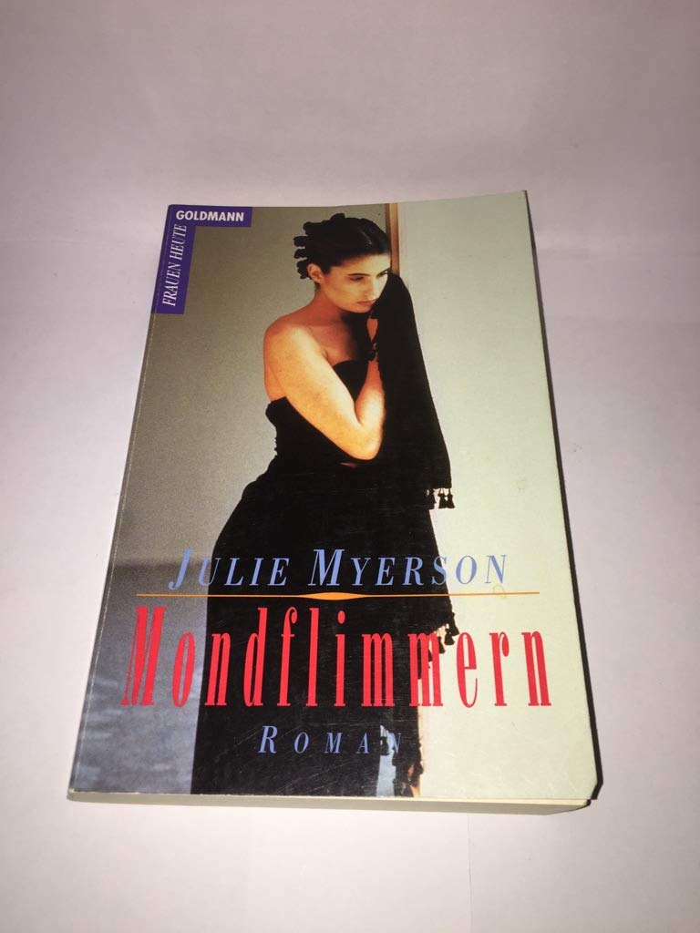 Das Mondflimmern: Roman Books