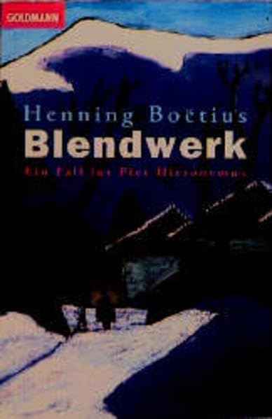 Blendwerk: Ein Fall für Piet Hieronymus (Goldmann Allgemeine Reihe) Books