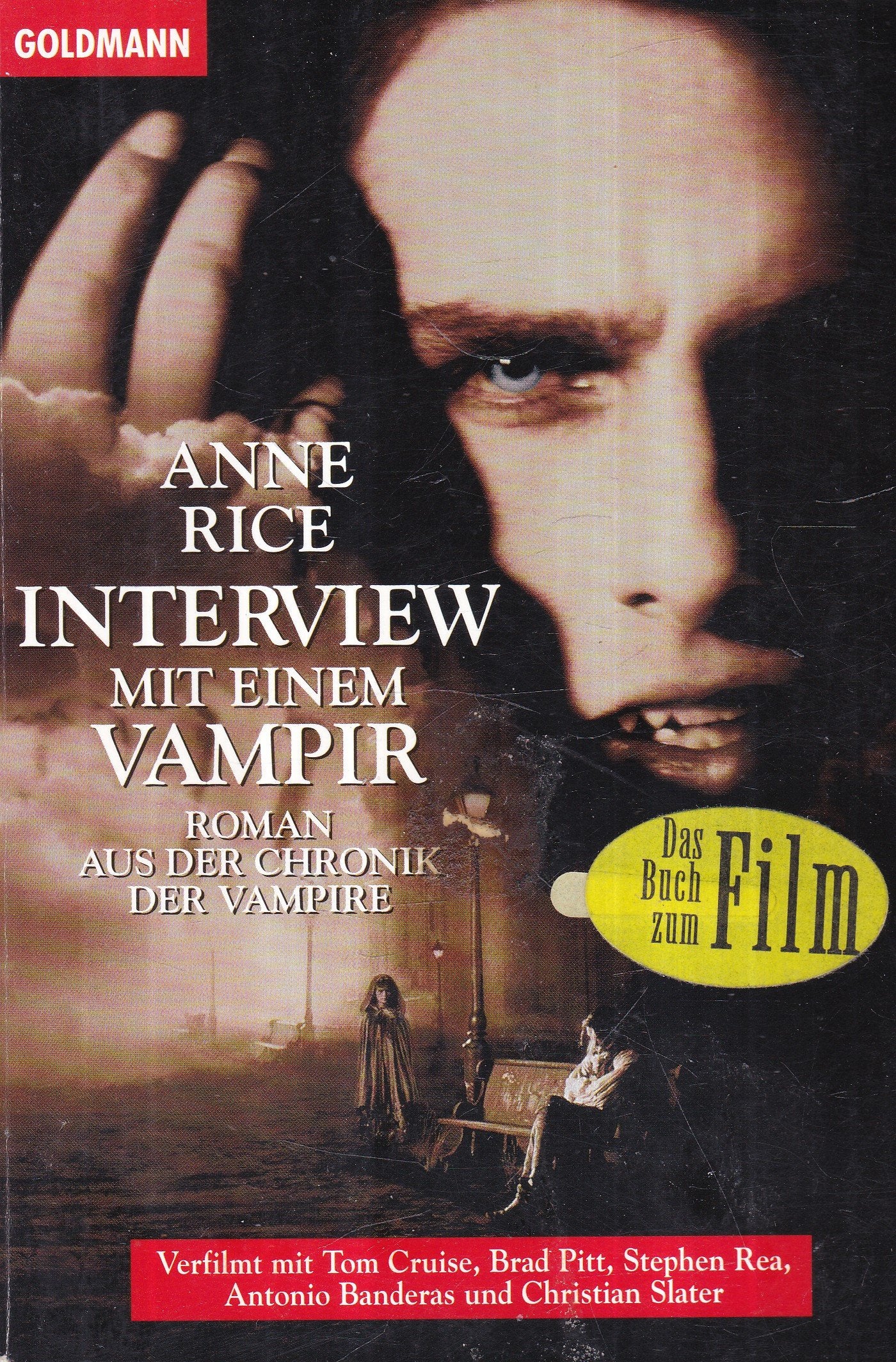 Die Chronik eines Vampirs / Interview mit einem Vampir (Goldmann Allgemeine Reihe) Action & Adventure