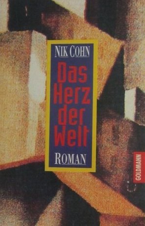 Das Herz der Welt (Goldmann Erlesenes) Contemporary literature