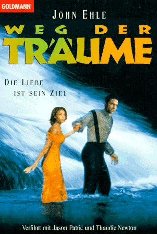 Weg der Träume: Roman z. Film v. John Duigan Books