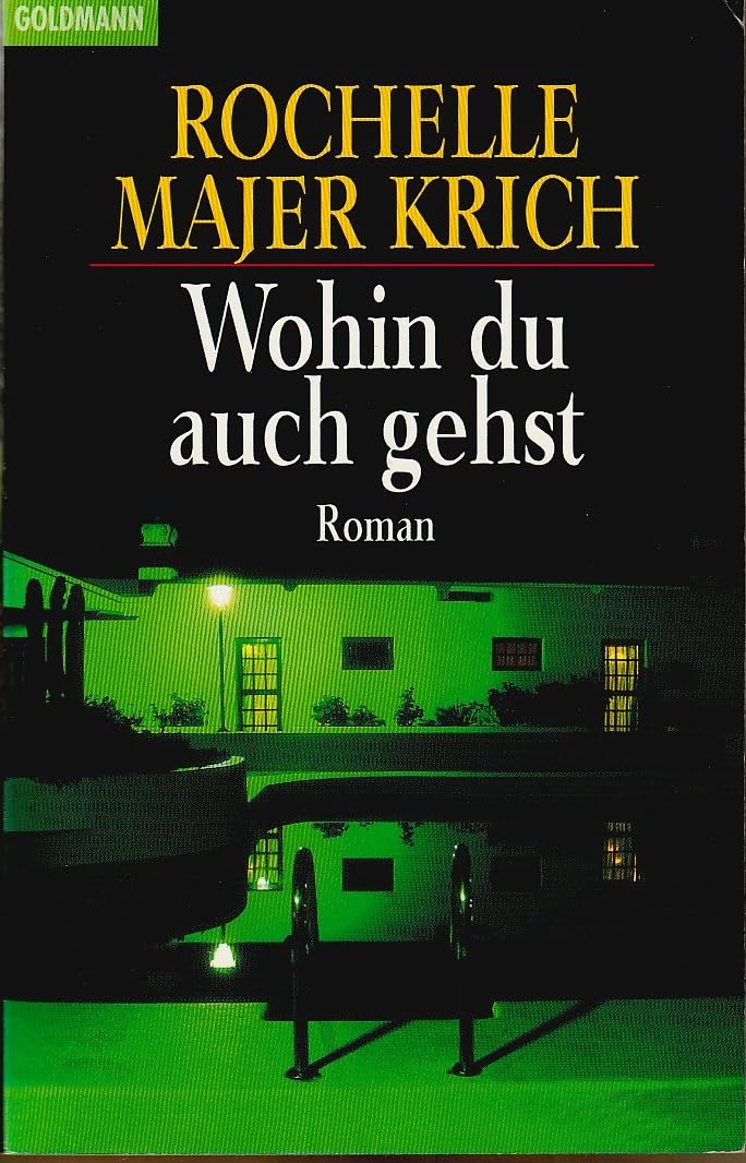 Wohin du auch gehst Crime & Thrillers