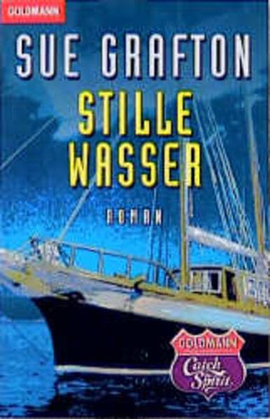 Stille Wasser (Goldmann Allgemeine Reihe) Crime & Thrillers