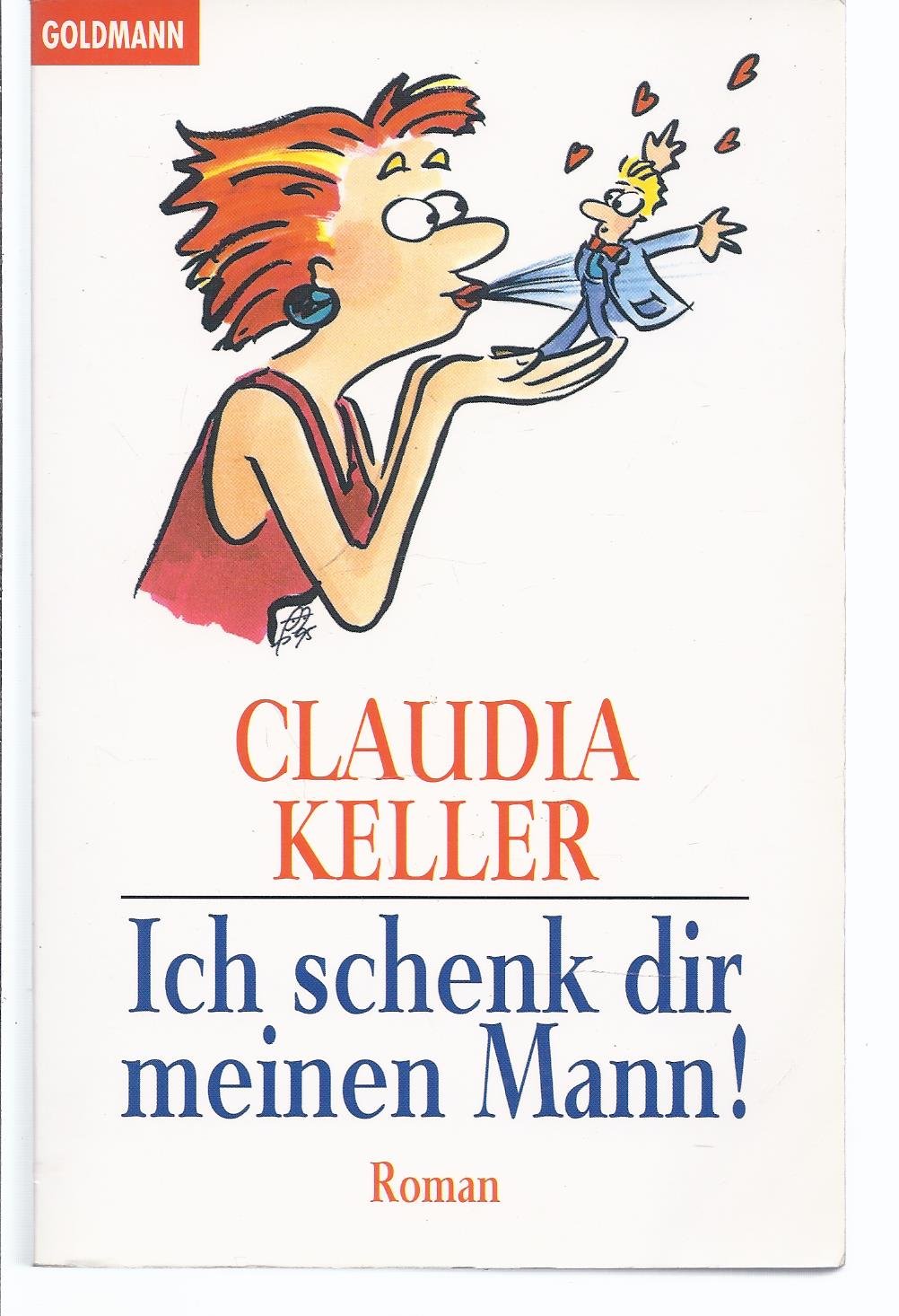 Ich Schenk Dir Meiner Mann Contemporary literature Books