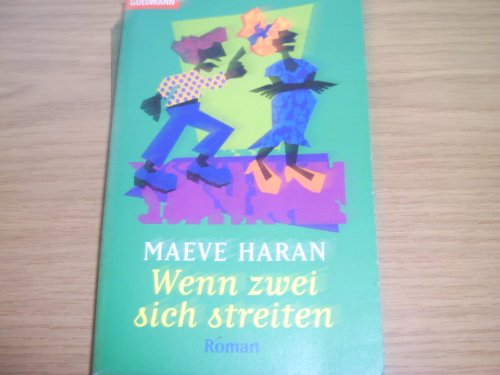 Wenn zwei sich streiten: Ich schenk Dir meinen Mann (Goldmann Aktionen) Contemporary literature