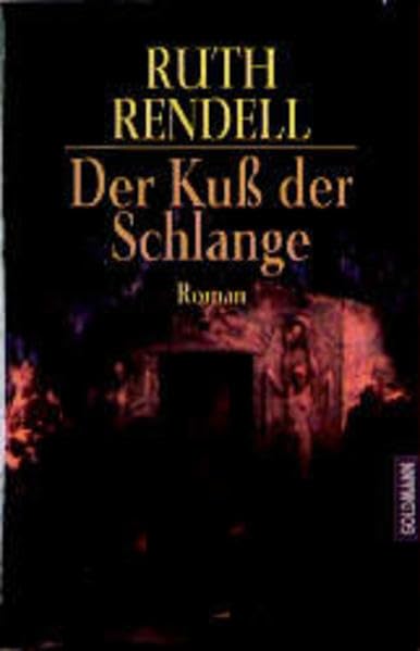 Der Kuss der Schlange (Goldmann Allgemeine Reihe) Crime & Thrillers