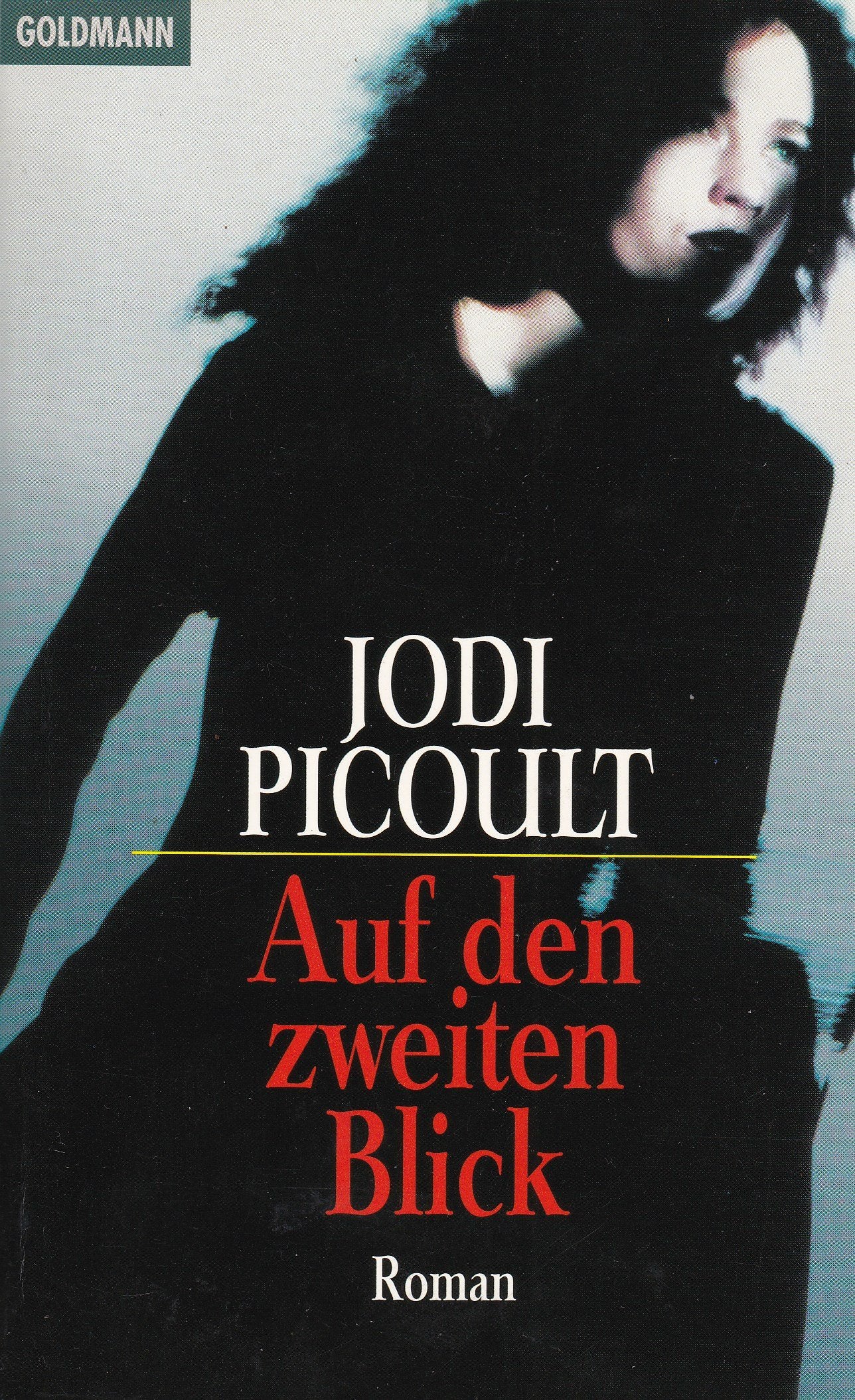 Auf den zweiten Blick (Goldmann Allgemeine Reihe) Contemporary literature