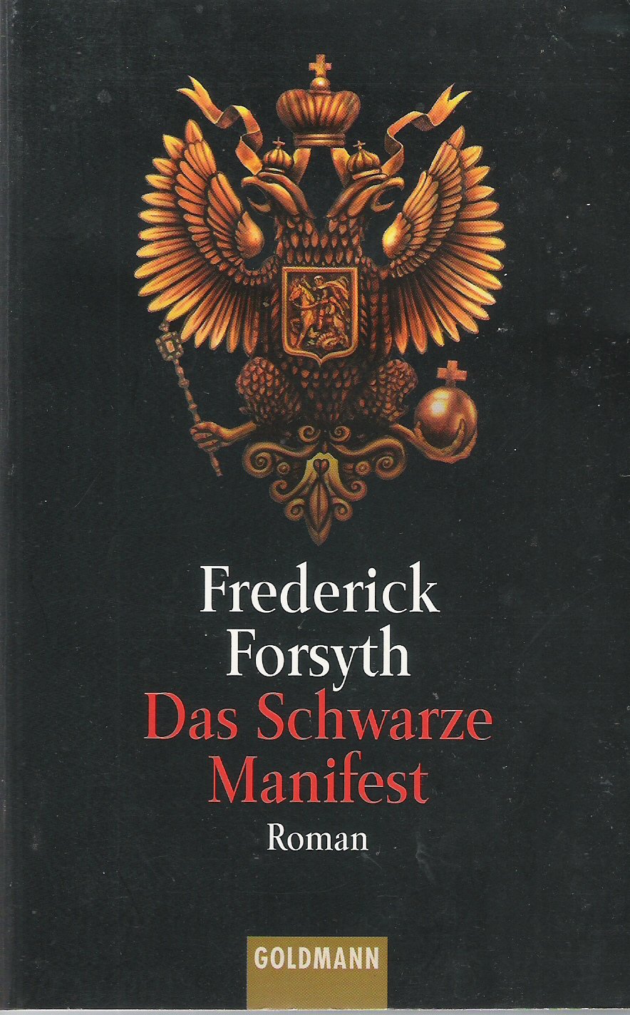 Das schwarze Manifest: Roman (Goldmann Allgemeine Reihe) Action & Adventure