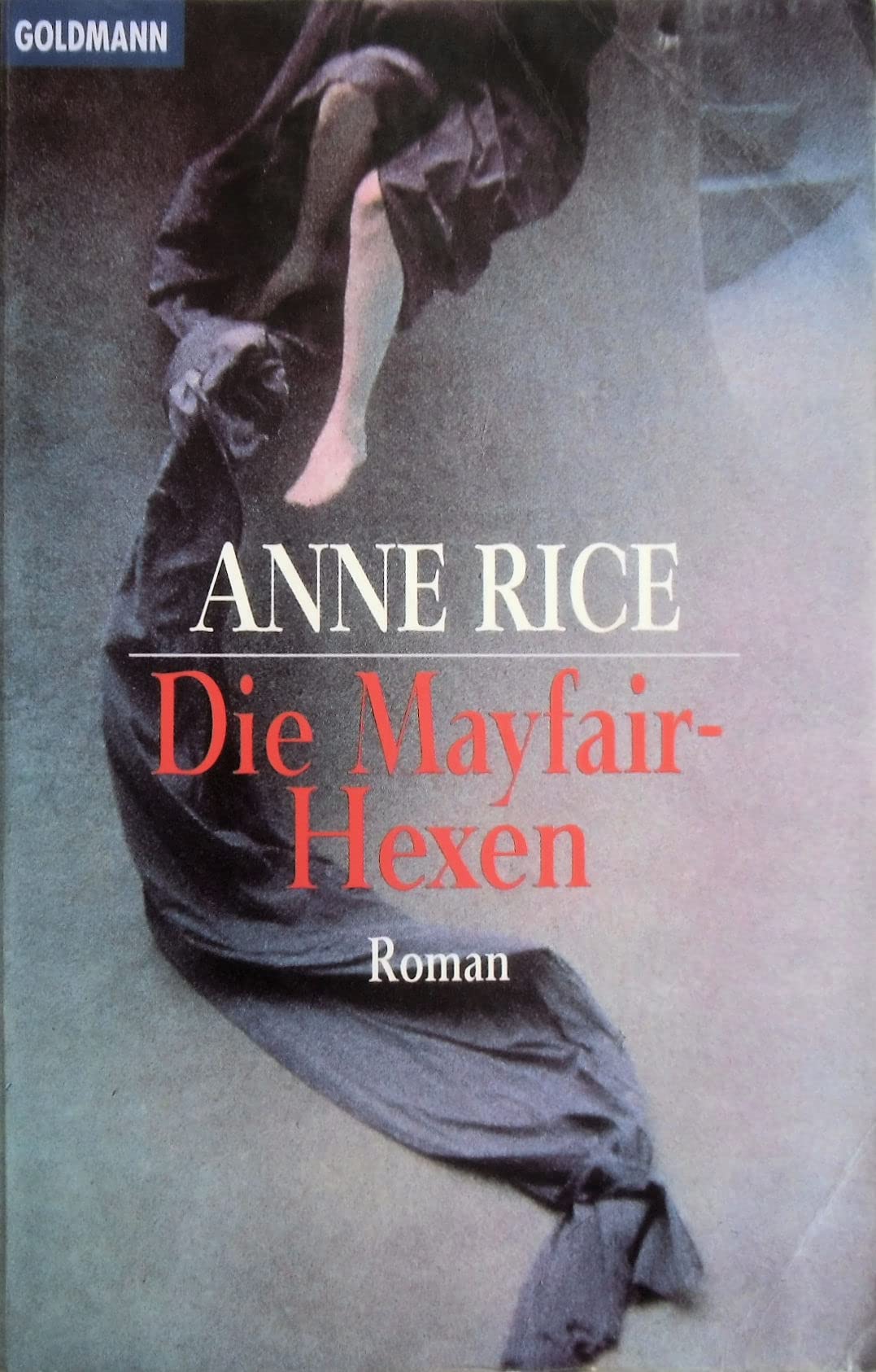 Die Mayfair-Hexen (Die Hexen-Trilogie, Band 3) Contemporary literature