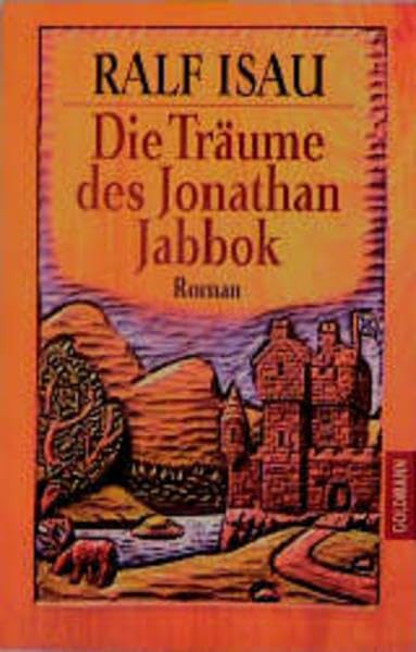 Die Träume des Jonathan Jabbok (Goldmann Allgemeine Reihe) Fantasy & Sci-Fi