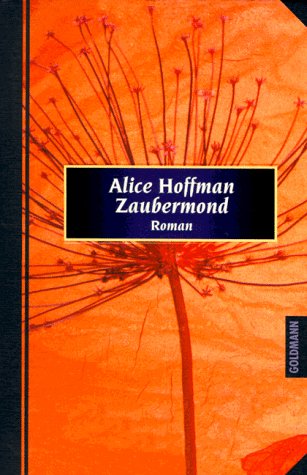 Zaubermond: Erlesenes (Goldmann Erlesenes) Classics