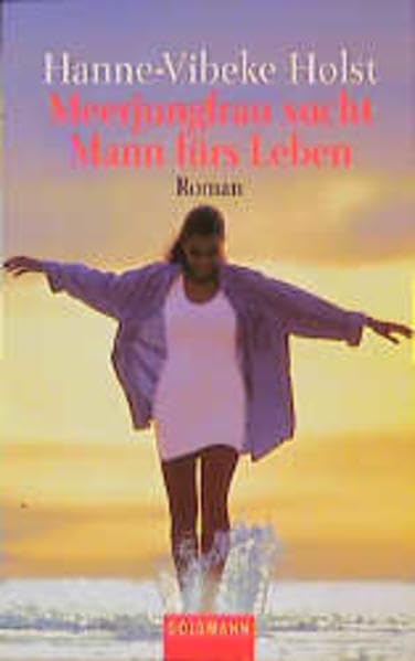 Meerjungfrau sucht Mann fürs Leben: "Traumfrau mit Nebenwirkungen" (Goldmann Aktionen) Contemporary literature