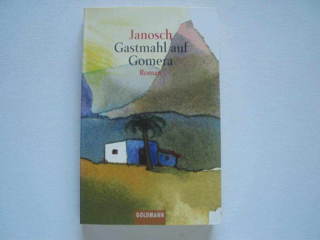 Gastmahl auf Gomera: Roman Learning & Reference