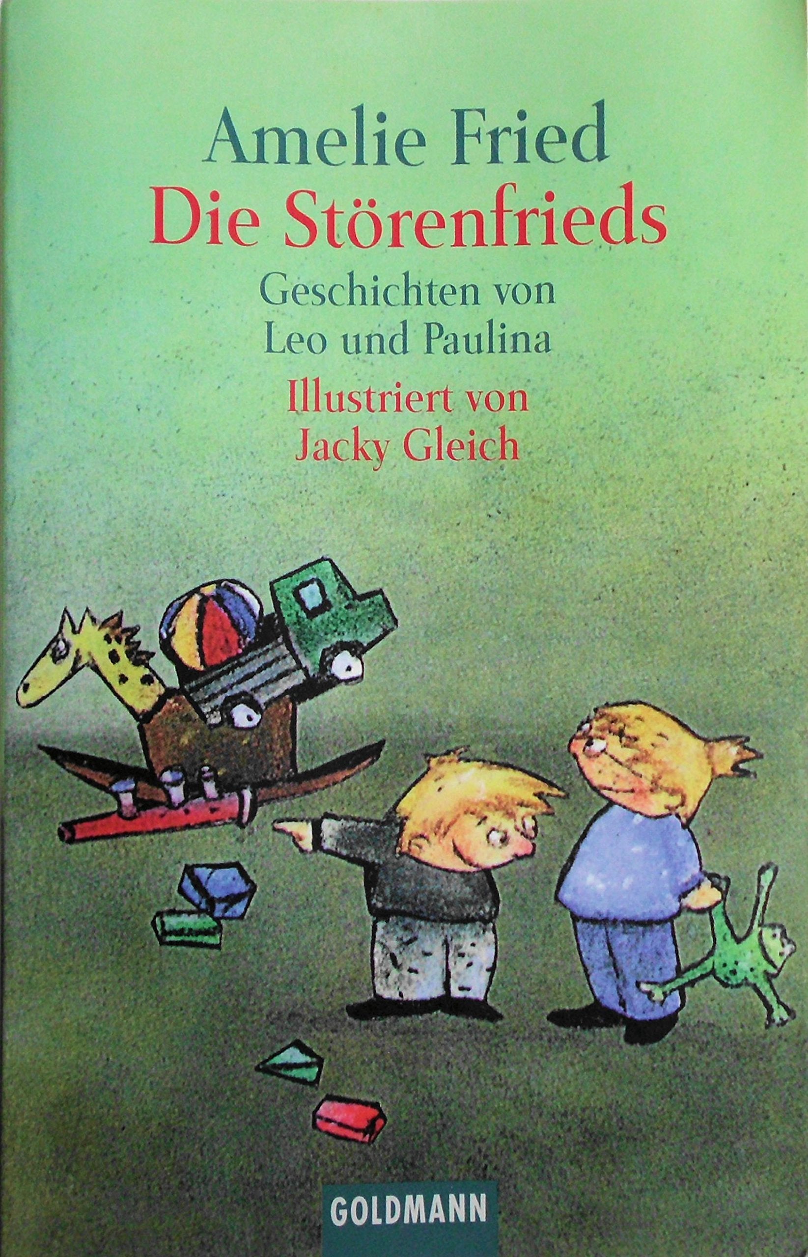 Die Störenfrieds: Geschichten von Leo und Paulina Books