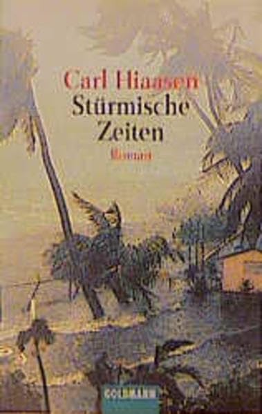 Stürmische Zeiten (Goldmann Allgemeine Reihe) Crime & Thrillers