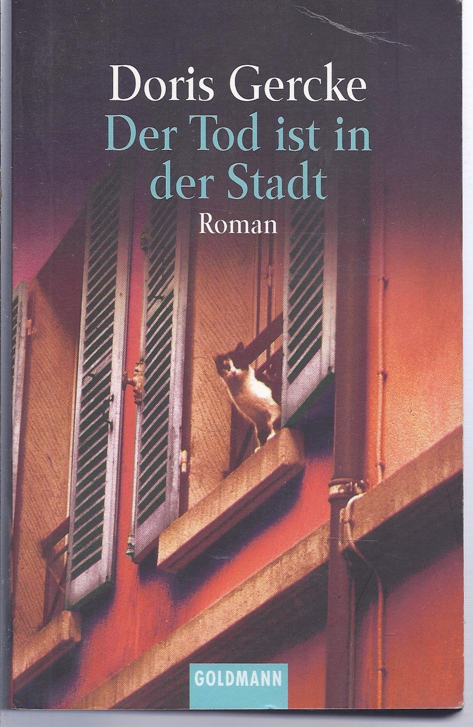 Der Tod ist in der Stadt (Goldmann Allgemeine Reihe) Crime & Thrillers