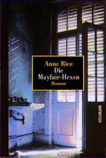 Die Mayfair-Hexen (Goldmann Erlesenes) Contemporary literature
