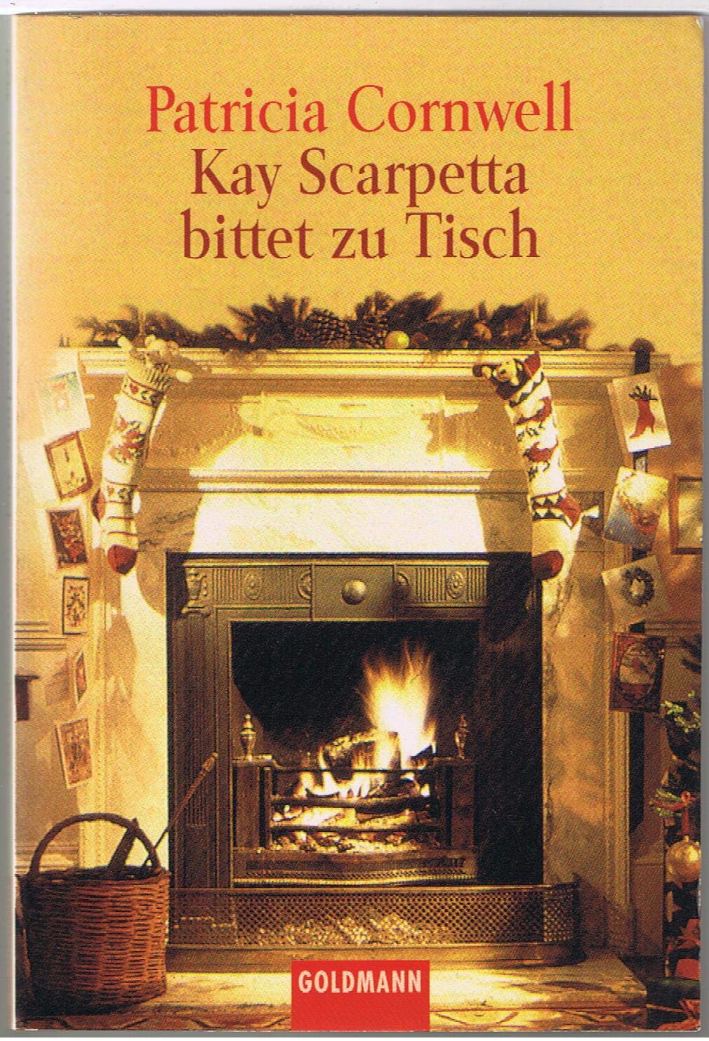 Kay Scarpetta bittet zu Tisch: Aus d. Amerikan. v. Peter Beyer (Goldmann Allgemeine Reihe) Contemporary literature