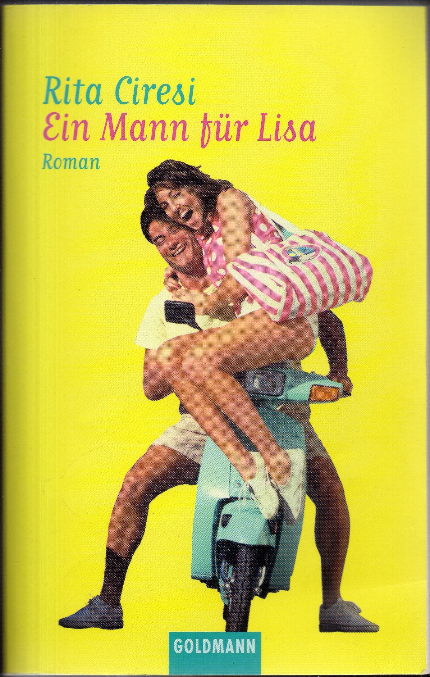 Ein Mann für Lisa: Roman Books