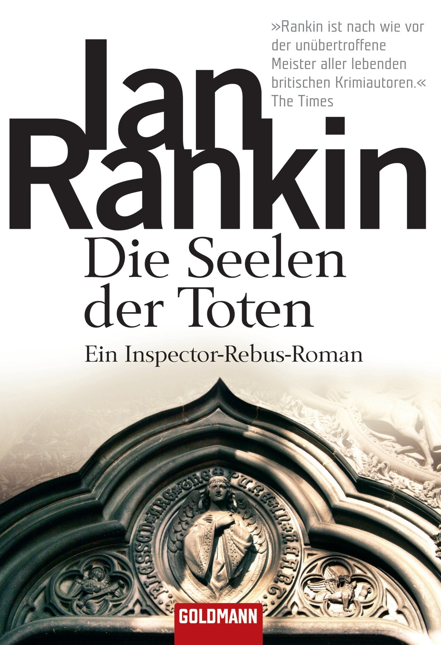 Die Seelen der Toten: der 10. Fall für Inspector Rebus (DIE INSPEKTOR REBUS-ROMANE, Band 10) Action & Adventure