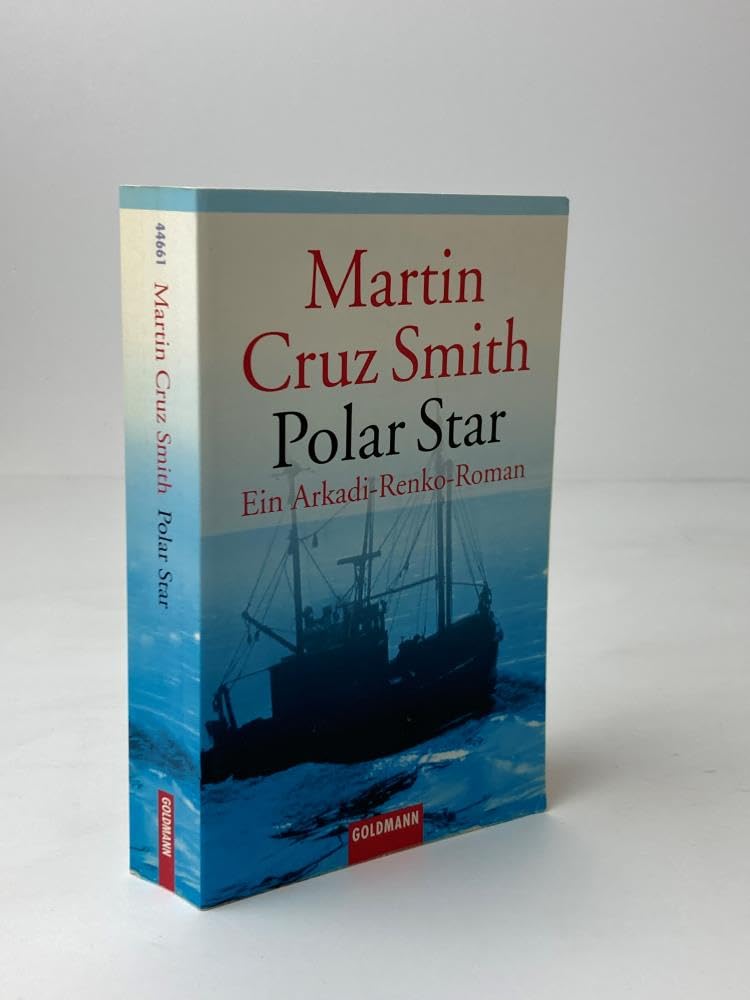 Polar Star: Ein Arkadi-Renko-Roman (Goldmann Allgemeine Reihe) Action & Adventure