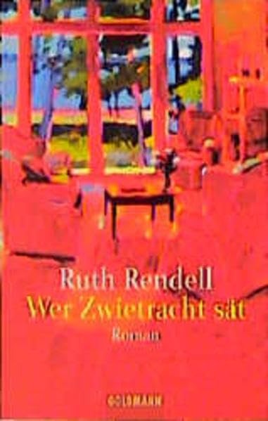 Wer Zwietracht sät: Roman. Aus d. Engl. v. Cornelia C. Walter (Goldmann Allgemeine Reihe) Contemporary literature