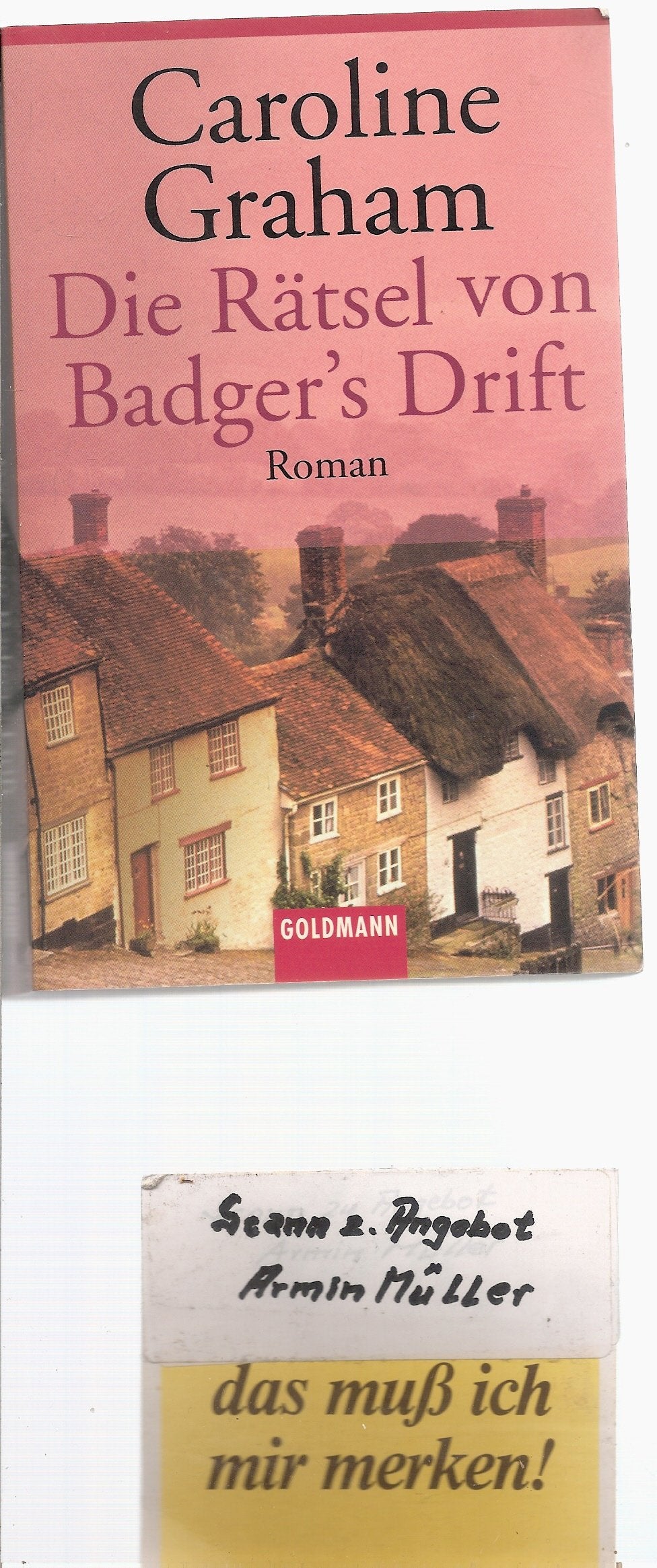 Die Rätsel von Badger's Drift: Roman (Goldmann Allgemeine Reihe) Action & Adventure