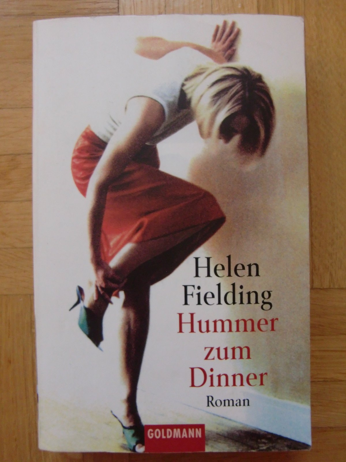 Hummer zum Dinner: Roman Contemporary literature