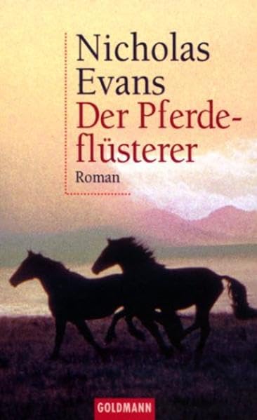 Der Pferdeflüsterer: Goldmann Ihre No. 1 (Goldmann Aktionen) Contemporary literature