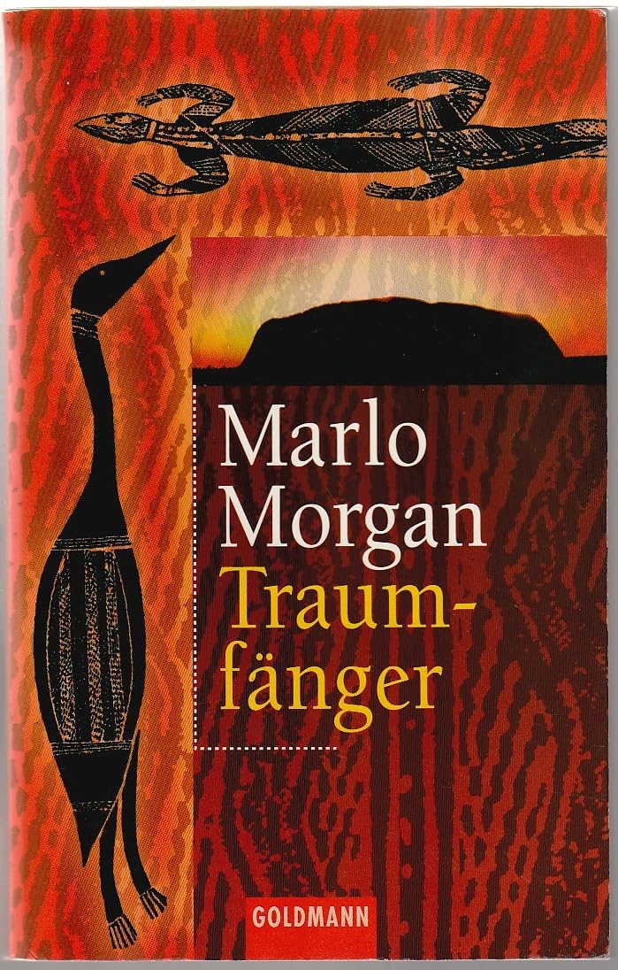 Traumfänger. Die Reise einer Frau in die Welt der Aborigines. Contemporary literature