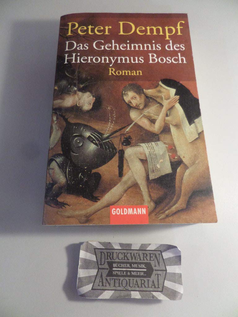 Das Geheimnis des Hieronymus Bosch: Roman (Goldmann Allgemeine Reihe) Historical Fiction