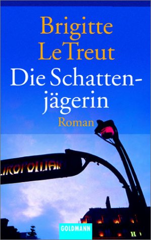 Die Schattenjägerin Books