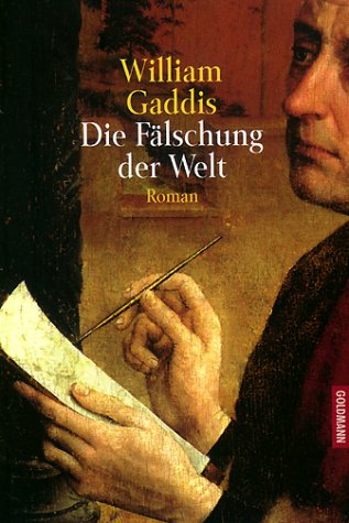 Die Fälschung der Welt: Roman Contemporary literature