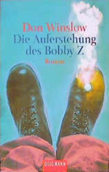 Die Auferstehung des Bobby Z. (Goldmann Allgemeine Reihe) Crime & Thrillers