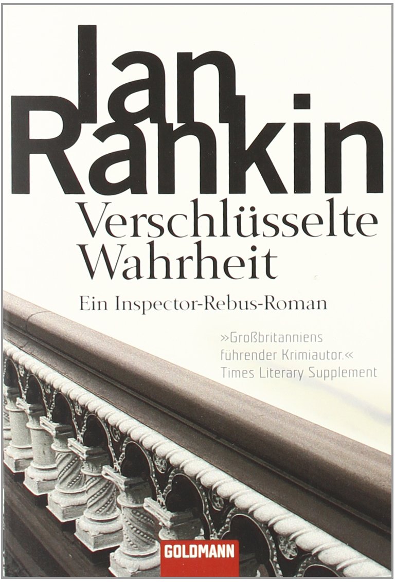 Verschlüsselte Wahrheit: der 5. Fall für Inspector Rebus (Goldmann Allgemeine Reihe) Action & Adventure